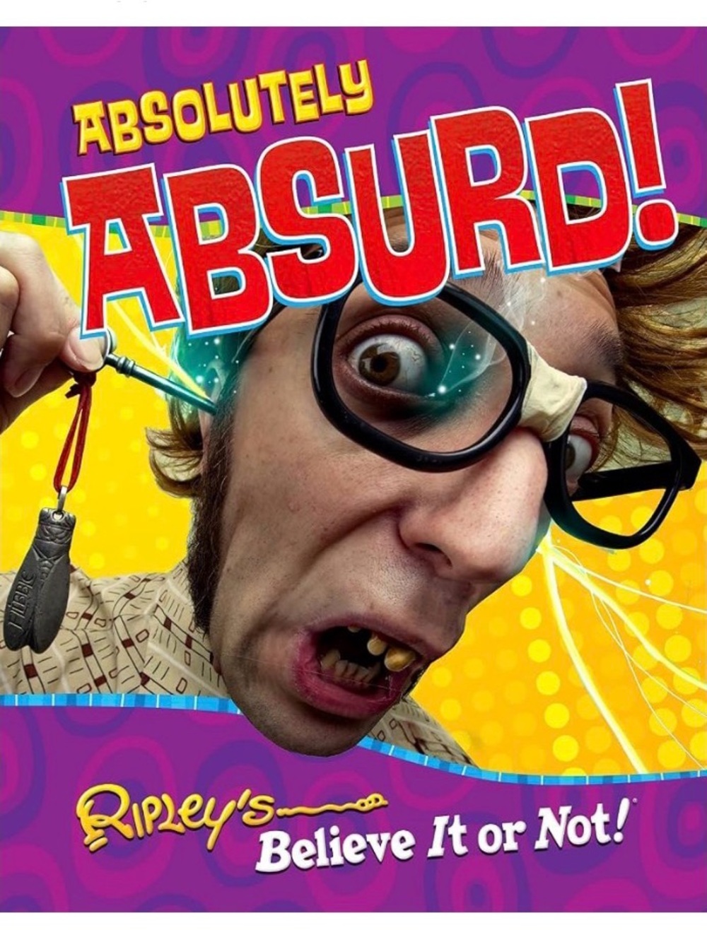 Youth Book- Absolutely Absurd Ridley’s Believe It or Not